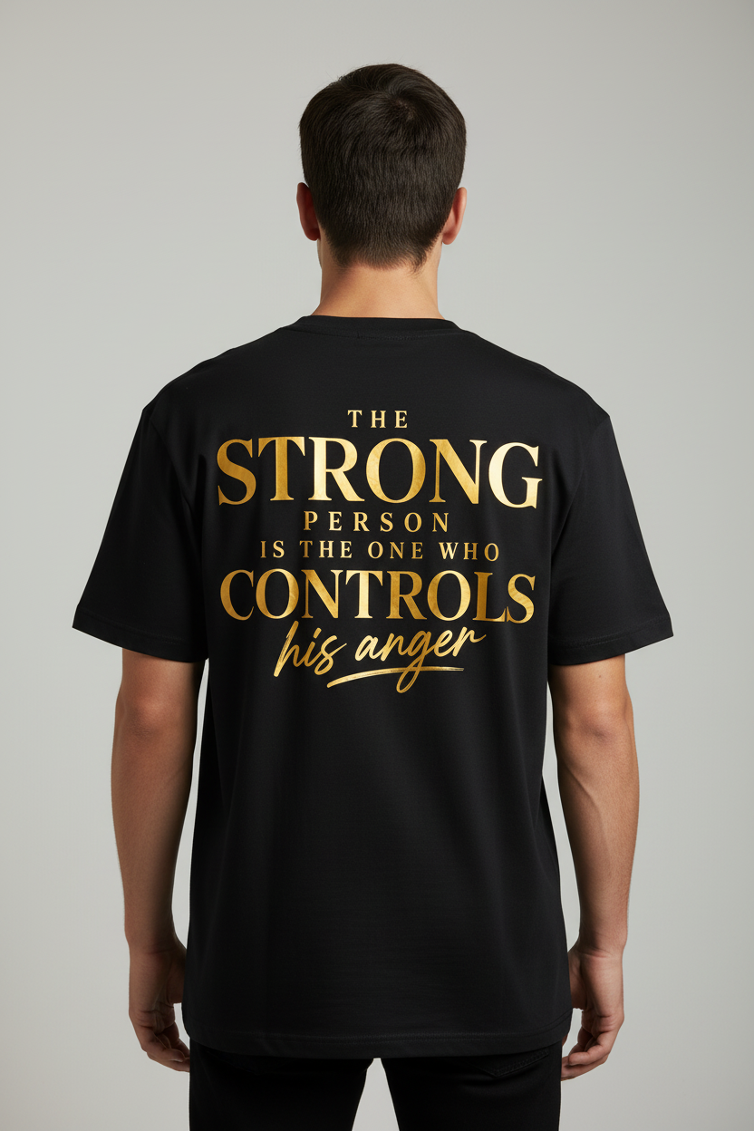The Strong Person Controls His Anger – Black T-Shirt Mockup