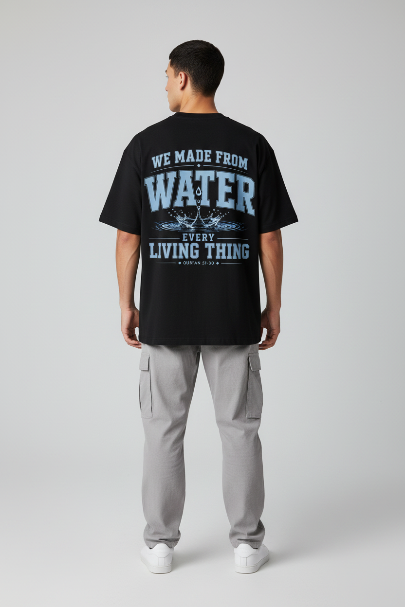 We Made From Water Every Living Thing T-Shirt